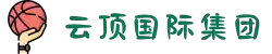 云顶国际·(中国)集团